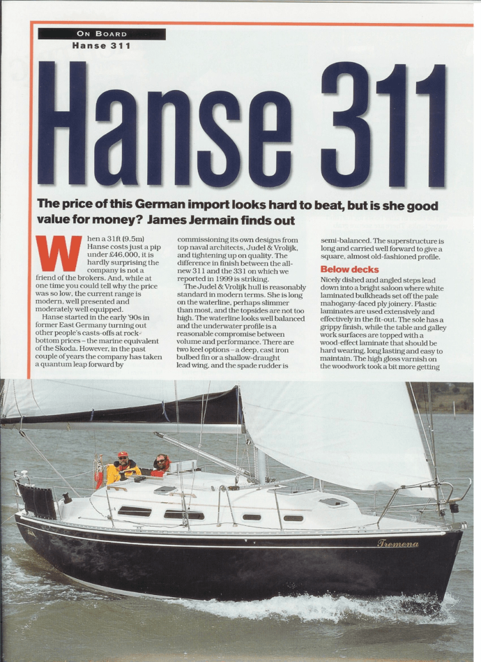 Hanse 311 Test Review Yachting Monthly August 2001 | The price of this German import looks hard to beat, but is she good value for money? James Jermain finds out | Hanse