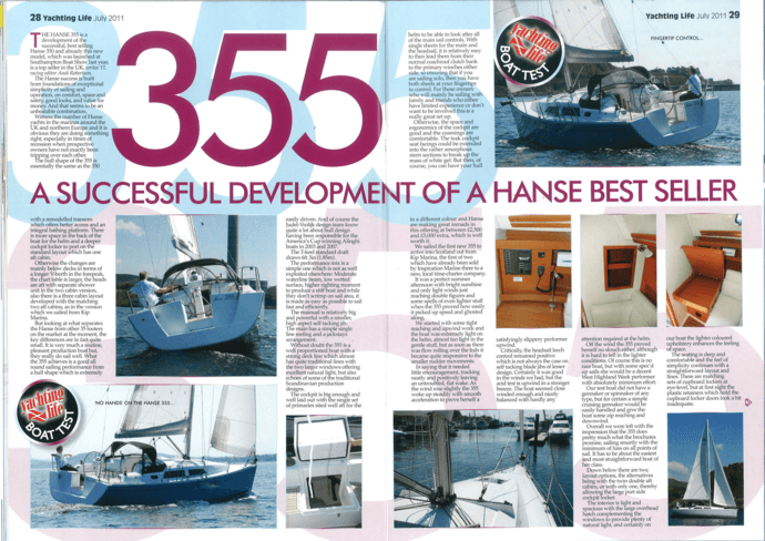 Hanse 355 Test Review Yachting Life July 2011 | The Hanse 355 is a development of the successful, best selling Hanse 350 and already this new model, which was launched at Southampton Boat Show last year, is a top seller in the UK. | Hanse