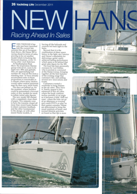 Hanse 385 Test Review Yachting life 11/2011 | New Racing Ahead in Sales. Even though it has only just been lanuched into the current late autumn line up of European boat shows, the Hanse 385 is racing aheas in terms of sales, proving to be yet another model which is bucking the financial situation, writes YL racing editor Andi Robertson. | Hanse