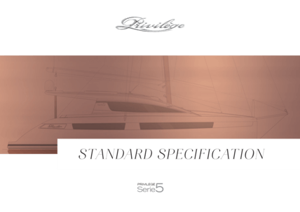 Privilège Serie 5 | Standard Specification | Privilège